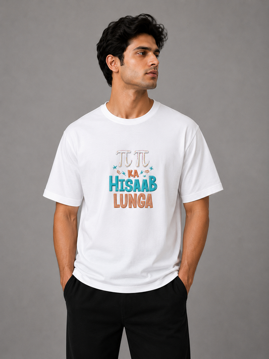 Pi Pi Ka Hisaab Embroidered Oversized T-Shirt | White